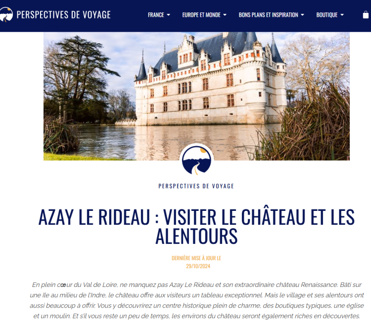 Rédaction d'articles sur le Val de Loire : châteaux, domaines, activités etc. Référencement optimal.